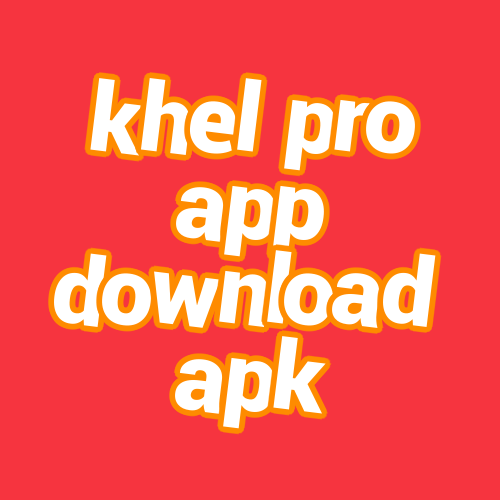 khel pro app download apk